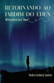 Retornando Ao Jardim Do Éden (eBook, ePUB)