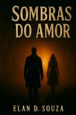 Sombras Do Amor (eBook, ePUB)