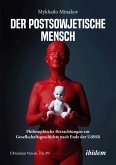 Der postsowjetische Mensch (eBook, PDF)