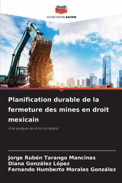 Cover Planification durable de la fermeture des mines en droit mexicain