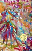 Hummingbird Soul Haven Hummingbird Soul Haven