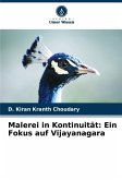 Malerei in Kontinuität: Ein Fokus auf Vijayanagara Malerei in Kontinuität: Ein Fokus auf Vijayanagara