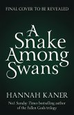 A Snake Among Swans