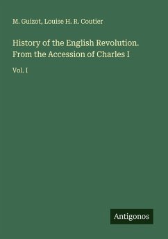 Cover History of the English Revolution. From the Accession of Charles I