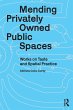 Mending Privately Owned Public Spaces - Bild 1