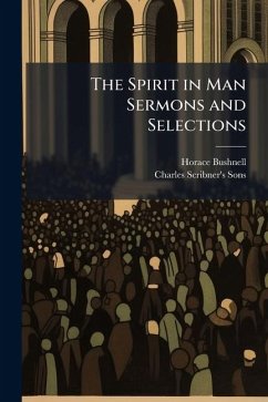 Cover The Spirit in Man Sermons and Selections