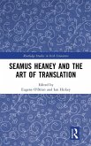 Seamus Heaney and the Art of Translation