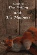 The Potion and The Madness - Bild 1