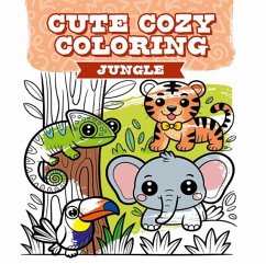 Cover Cute Cozy Coloring: Jungle