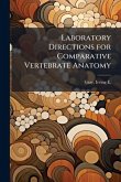 Laboratory Directions for Comparative Vertebrate Anatomy Laboratory Directions for Comparative Vertebrate Anatomy