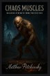 Chaos Muscles - Bild 1