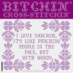 Bitchin' Cross-Stitchin' 2026 12 X 12 Wall Calendar