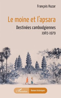 Le moine et l'apsara - Huzar, François