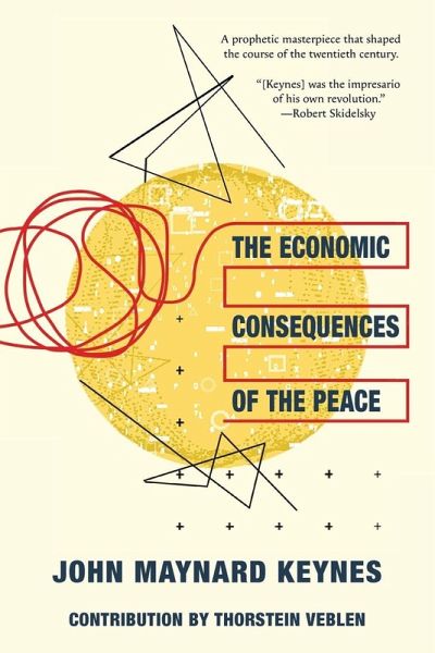 The Economic Consequences of the Peace (Warbler Classics Annotated Edition) The Economic Consequences of the Peace (Warbler Classics Annotated Edition)