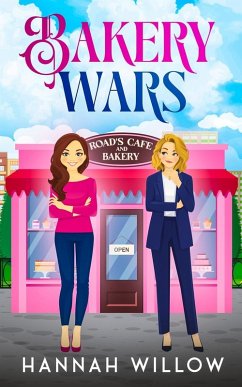 Bakery Wars - Willow, Hannah Bakery Wars - Willow, Hannah