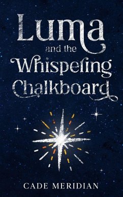 Cover Luma and the Whispering Chalkboard