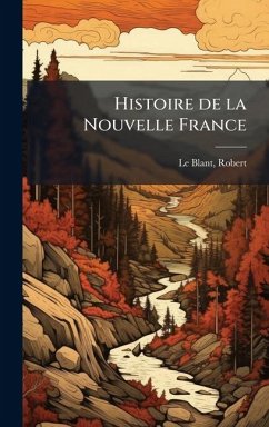 Cover Histoire de la Nouvelle France