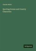 Sporting Scenes and Country Characters