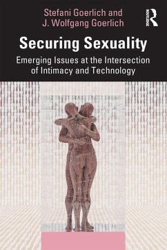 Securing Sexuality - Goerlich, Stefani; Goerlich, J Wolfgang Securing Sexuality - Goerlich, Stefani; Goerlich, J Wolfgang