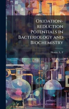 Cover Oxidation-reduction Potentials in Bacteriology and Biochemistry