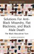 Solutions For Anti-Black Misandry, Flat... - Bild 1