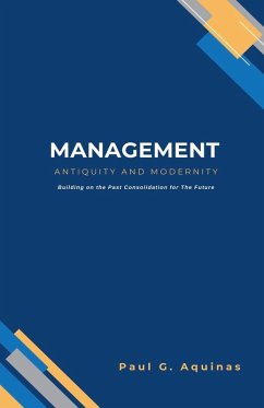 Management - Antiquity to Modernity - Aquinas, Paul