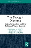 The Drought Dilemma The Drought Dilemma