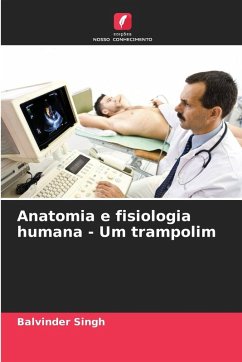 Cover Anatomia e fisiologia humana - Um trampolim