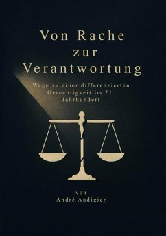 Von Rache zur Verantwortung Von Rache zur Verantwortung