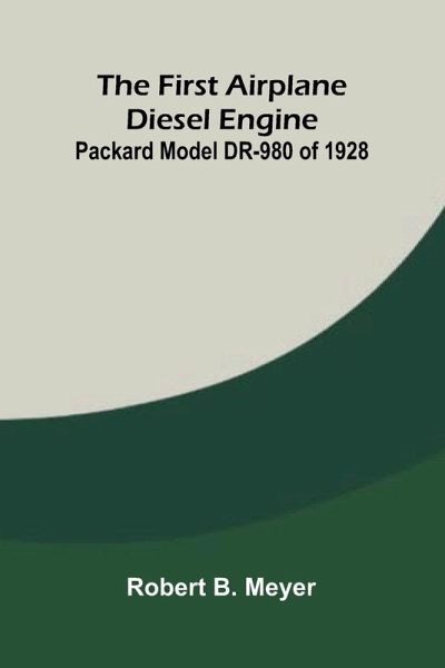 The First Airplane Diesel Engine The First Airplane Diesel Engine