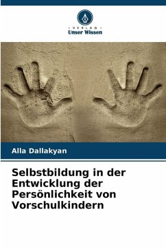 Cover Selbstbildung in der Entwicklung der Persönlichkeit von Vorschulkindern