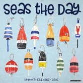 Seas the Day 12 X 12 Wall Calendar Seas the Day 12 X 12 Wall Calendar