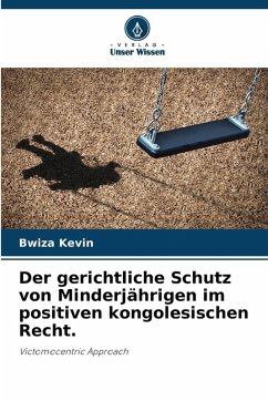 Der gerichtliche Schutz von Minderjährigen im positiven kongolesischen Recht. Cover Der gerichtliche Schutz von Minderjährigen im positiven kongolesischen Recht.