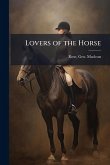 Lovers of the Horse Lovers of the Horse