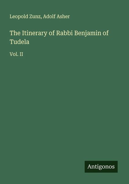 The Itinerary of Rabbi Benjamin of Tudela