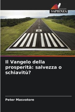 Cover Il Vangelo della prosperità: salvezza o schiavitù?