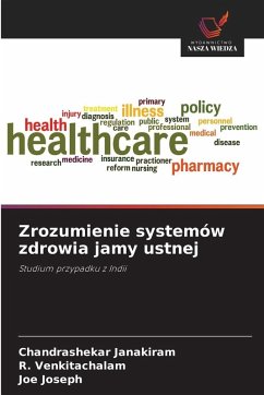 Cover Zrozumienie systemów zdrowia jamy ustnej
