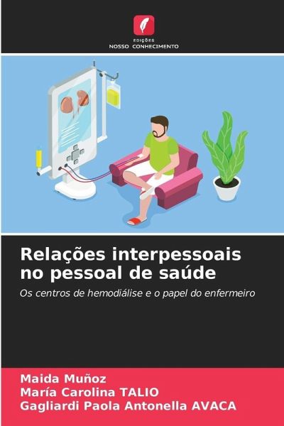 Relações interpessoais no pessoal de saúde Relações interpessoais no pessoal de saúde