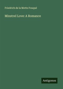 Cover Minstrel Love: A Romance
