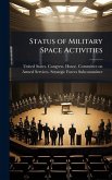 Status of Military Space Activities Status of Military Space Activities