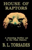 HOUSE OF RAPTORS HOUSE OF RAPTORS