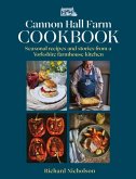 The Cannon Hall Farm Cookbook The Cannon Hall Farm Cookbook