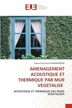 Cover AMENAGEMENT ACOUSTIQUE ET THERMIQUE PAR MUR VEGETALISE