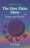 The Haw Flake Hero