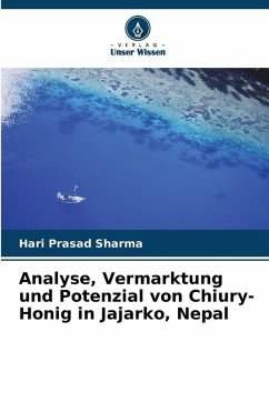 Analyse, Vermarktung und Potenzial von Chiury-Honig in Jajarko, Nepal Cover Analyse, Vermarktung und Potenzial von Chiury-Honig in Jajarko, Nepal