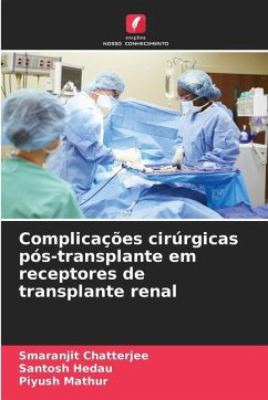 Cover Complicações cirúrgicas pós-transplante em receptores de transplante renal