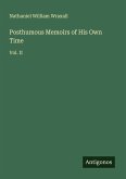Posthumous Memoirs of His Own Time Posthumous Memoirs of His Own Time