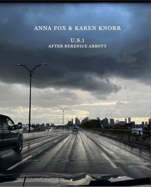 Anna Fox & Karen Knorr: U.S. Route 1 (After Berenice Abbott) Anna Fox & Karen Knorr: U.S. Route 1 (After Berenice Abbott)