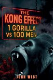 The Kong Effect The Kong Effect