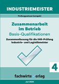 Industriemeister: Zusammenarbeit im Betrieb Industriemeister: Zusammenarbeit im Betrieb